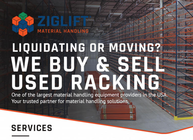 We Buy & Sell Used Racking Ziglift