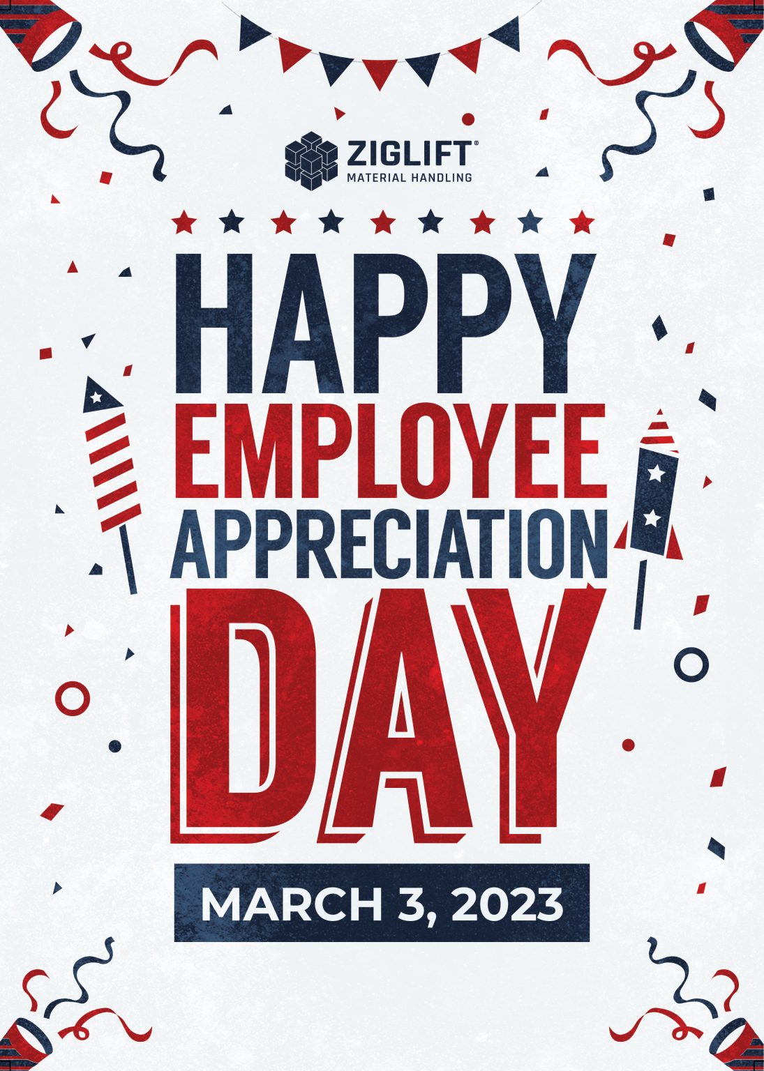 Happy Employee Appreciation Day! Ziglift