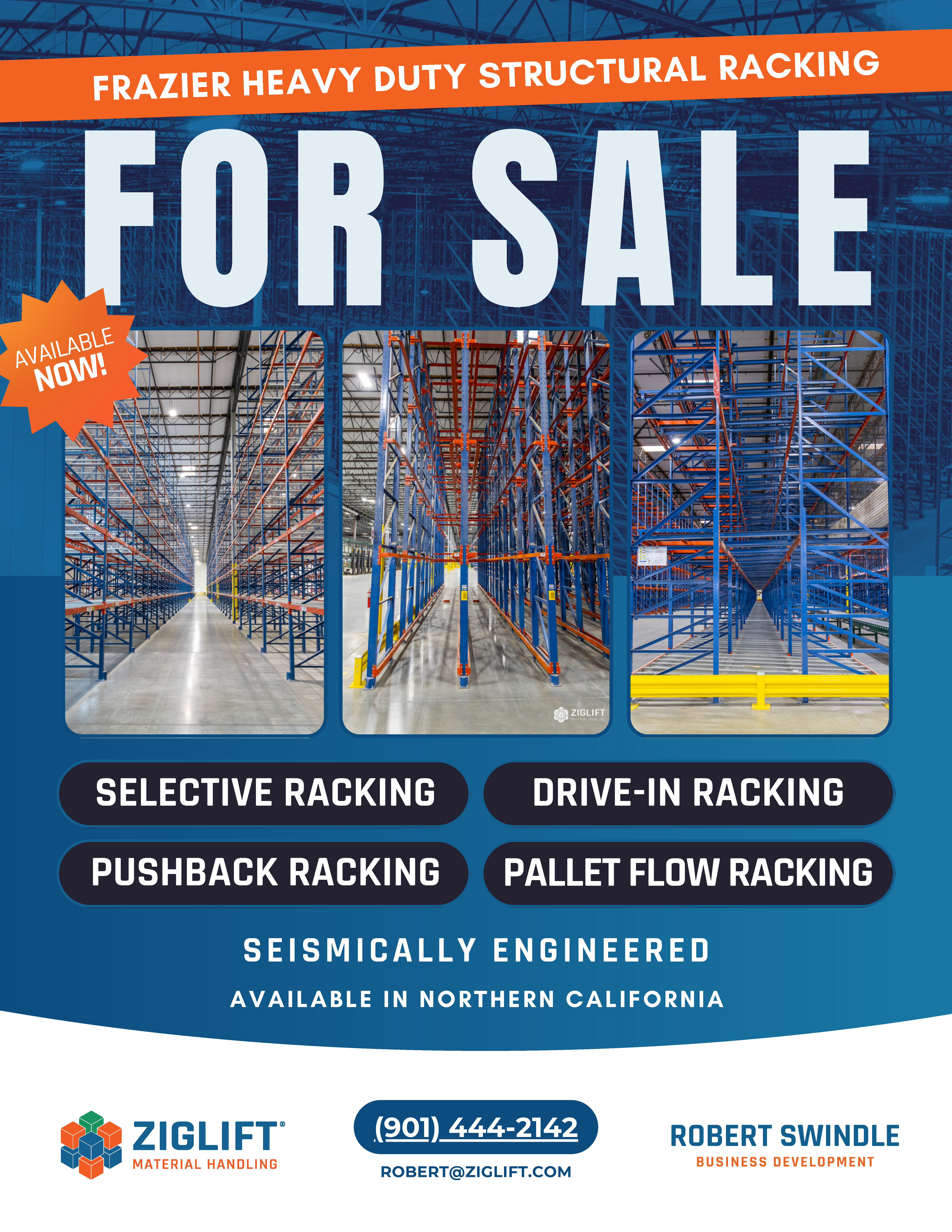 Ziglift Racking HUGE Fall Equipment Sale: Pallet Rack Systems / Robert Swindle